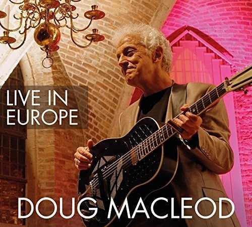 Macleod, Doug: Live In Europe