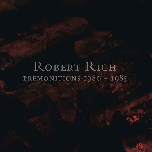 Rich, Robert: Premonitions 1980-1985