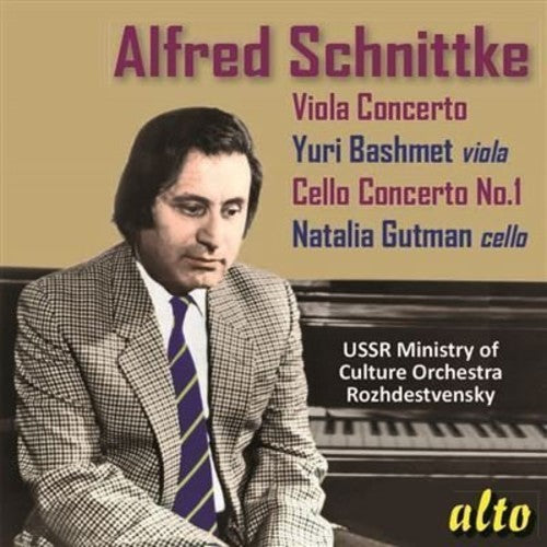 Schnittke / Bashmet / Gutman / Ussr Ministry of: SCHNITTKE: Concertos for Viola and Cello (No. 1)