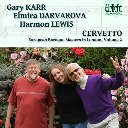 Karr, Gary / Darvarova, Elmira / Lewis, Harmon: European Baroque Masters in London 2: Cervetto