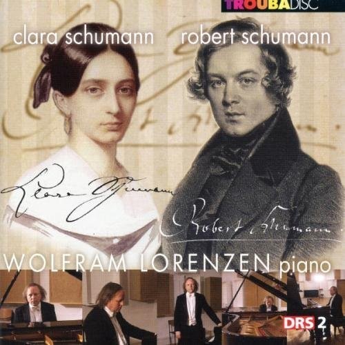 Schumann, R. / Lorenzen, Wolfram: Piano Works: Abegg Variations Op.1; Sonata G-minor; Novelettes Op.21