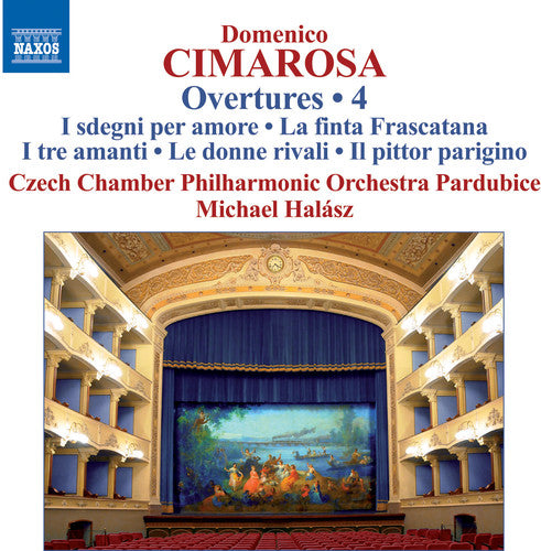 Cimarosa / Czech Chamber Philharmonic Orchestra: Cimarosa: Overtures, Vol. 4