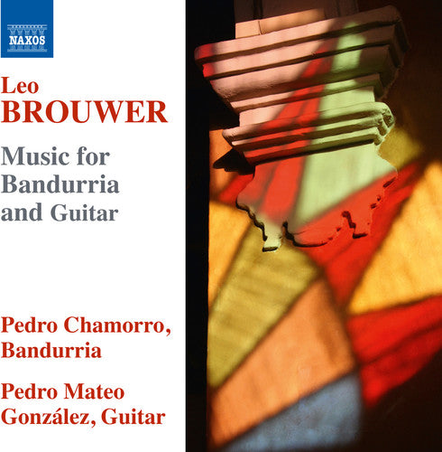Brouwer / Chamorro / Gonzales: Brouwer: Music for Bandurria & Guitar