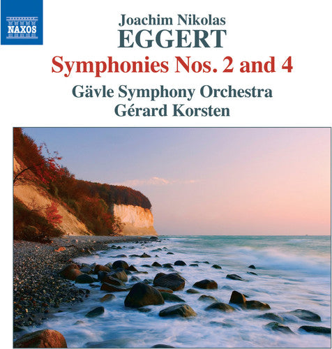 Eggert / Gavle Symphony Orchestra / Korsten: Eggert: Symphonies Nos. 2 & 4