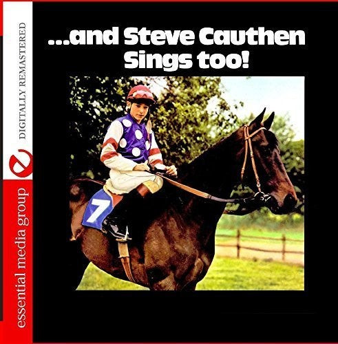 Cauthen, Steve: And Steve Cauthen Sings Too!