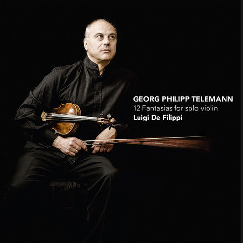 Telemann / De Filippi, Luigi: 12 Fantasias for Solo Violin