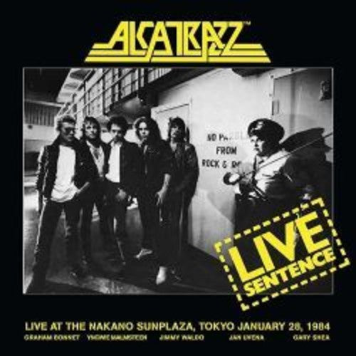 Alcatrazz: Live Sentence: 2 Disc Deluxe Edition