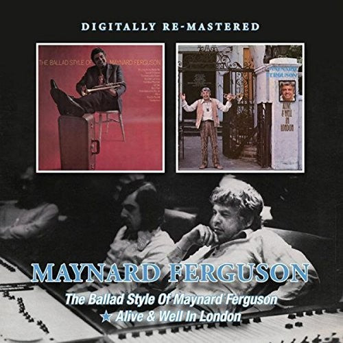Ferguson, Maynard: Ballad Style of Maynard Ferguson/Alive & Well in