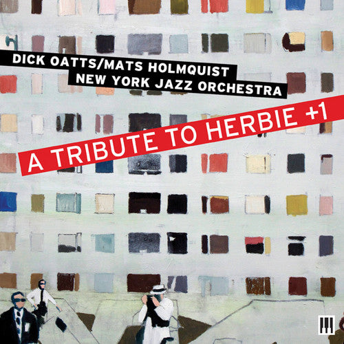 Oatts, Dick / Holmquist, Mats / NY Jazz Orchestra: Tribute to Herbie +1 a