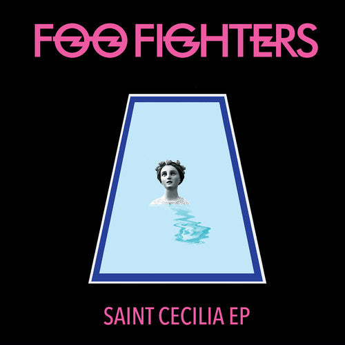 Foo Fighters: Saint Cecilia