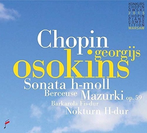 Chopin / Osokins: Chopin: Sonata B Minor