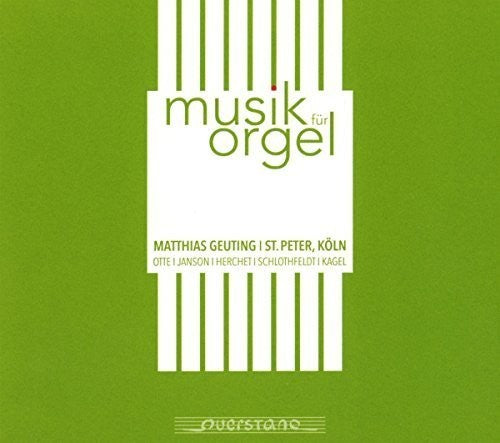 Otte / Geuting: Otte: Music For Organ