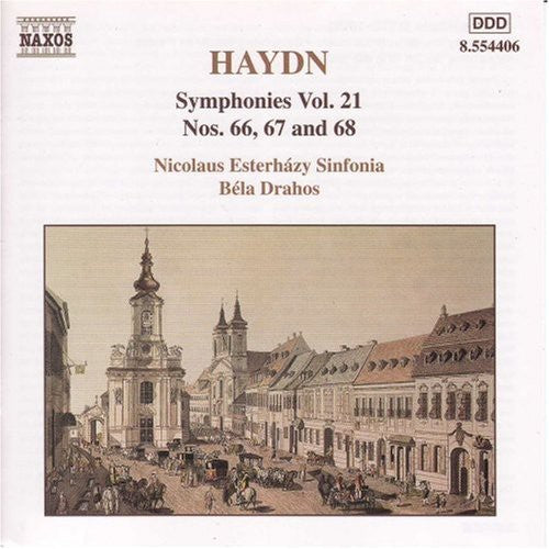 Haydn / Nicolaus Esterhazy Sinfonia / Bela Drahos: Symphonies Vol 21 Nos 66-67 & 68