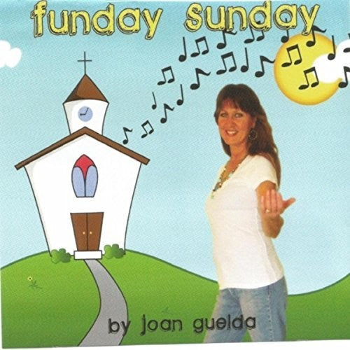 Guelda, Joan: Funday Sunday