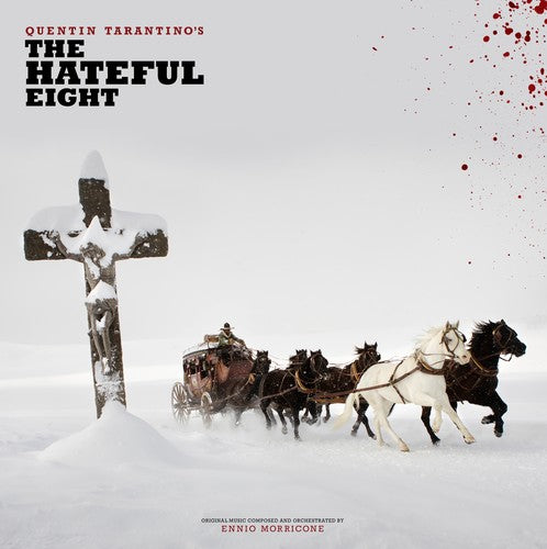 Quentin Tarantino's the Hateful Eight / Various: The Hateful Eight (Original Motion Picture Score)