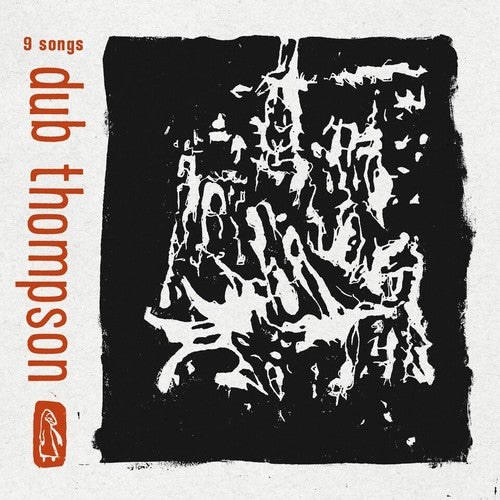 Thompson, Dub: 9 Songs