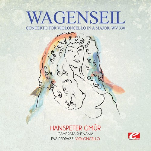 Wagenseil: Wagenseil: Concerto for Violoncello in A Major, WV 330