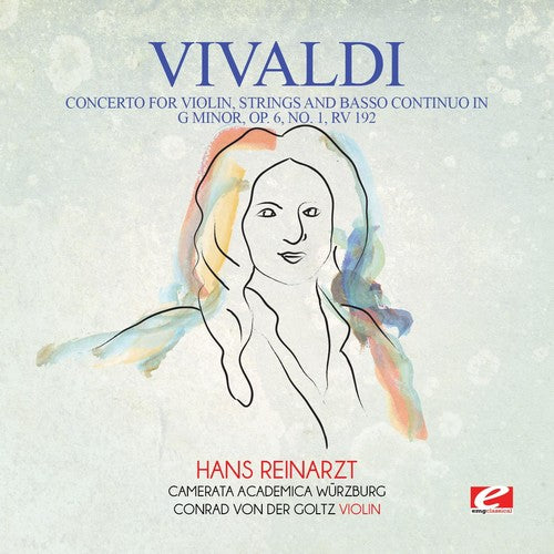 Vivaldi: Vivaldi: Concerto for Violin, Strings and Basso Continuo in G Minor,Op. 6, No. 1, RV 192