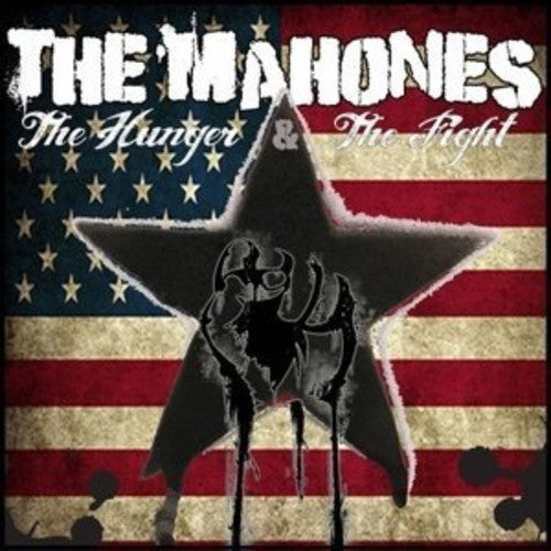 Mahones: Hunger & the Fight (Part 2)