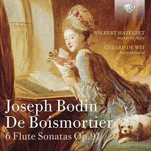 Boismortier / Hazelzet / De Wit: Joseph Bodin de Boismortier: 6 Flute Sonatas, Op. 91