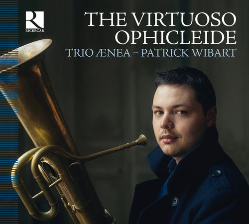 Demersseman / Caussinus / Projean / Duprez: Virtuoso Ophicleide