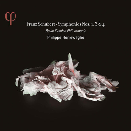 Schubert / Royal Flemish Philharmonic: Schubert: Symphonies Nos. 1 3 & 4