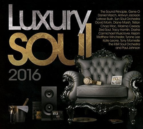 Luxury Soul 2016 / Various: Luxury Soul 2016 / Various