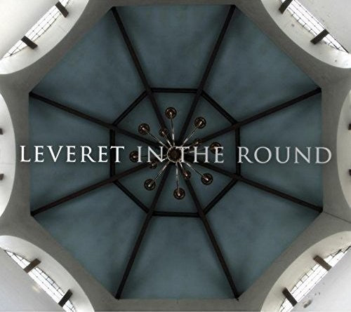 Leveret: In the Round