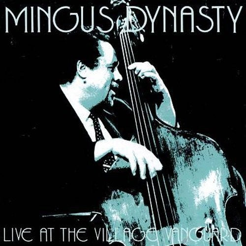 Mingus Dynasty: Live at the Village Vanguard: Limited