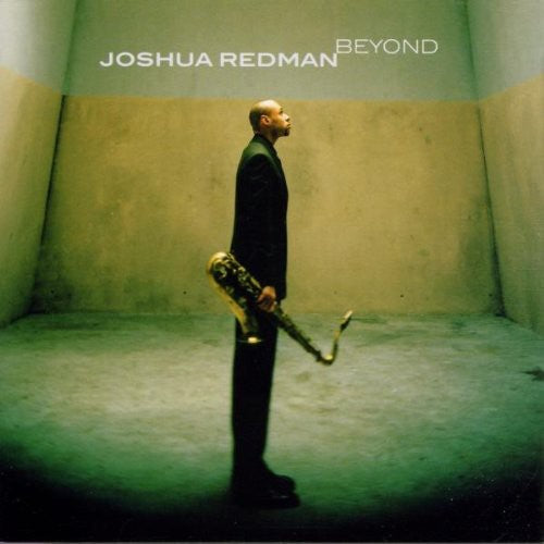 Redman, Joshua: Beyond