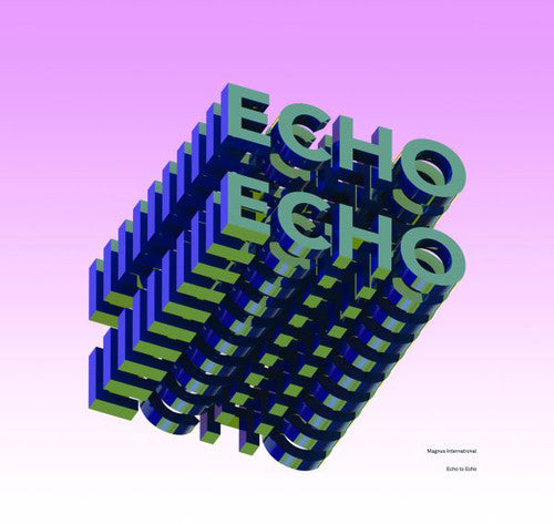 Magnus International: Echo to Echo