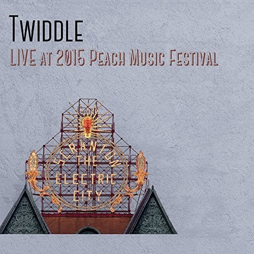 Twiddle: Live at the 2015 Peach Music Festival