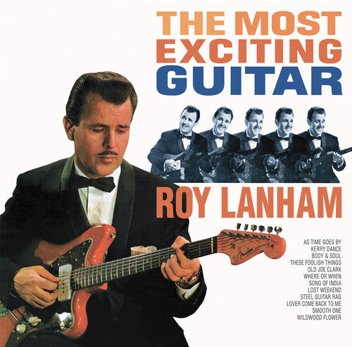 Lanham, Roy: Most Exciting Guitar