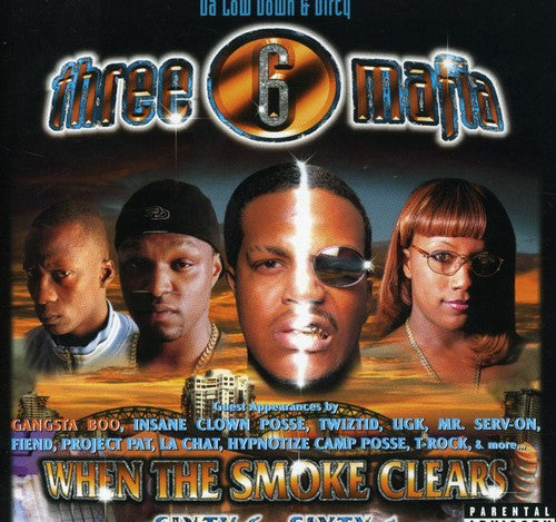 Three 6 Mafia: When the Smoke Clears