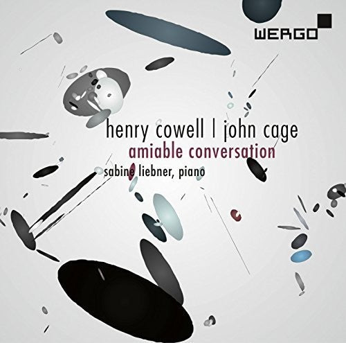 Cage, J. / Liebner, Sabine: Amiable Conversation