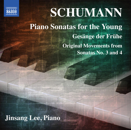 Schumann / Lee: Schumann: Piano Sonatas for the Young