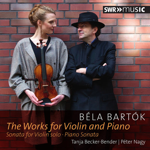 Bartok / Becker-Bender / Nagy: Bartok: Works for Violin & Piano