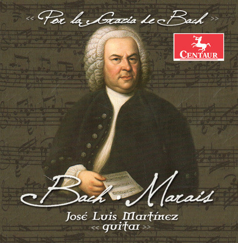 Bach, J.S. / Martinez: Bach & Marais