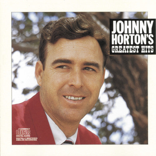 Horton, Johnny: Greatest Hits