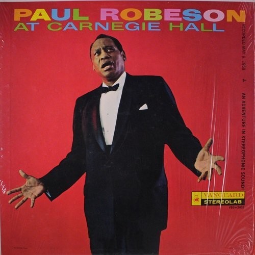 Robeson, Paul: At Carnegie Hall