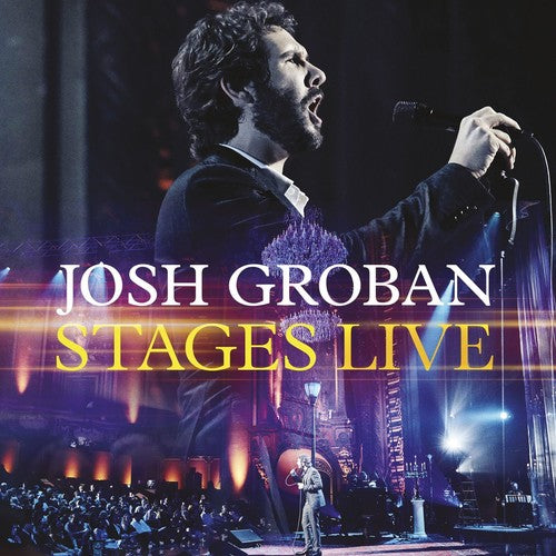 Groban, Josh: Stages Live