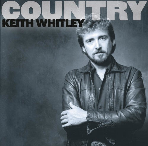 Whitley, Keith: Country