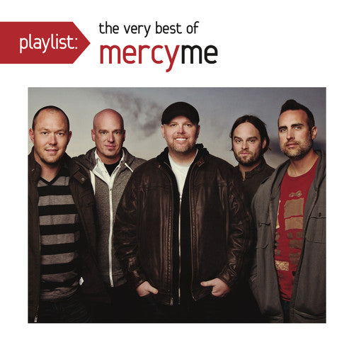 MercyMe: Playlist: Very Best of