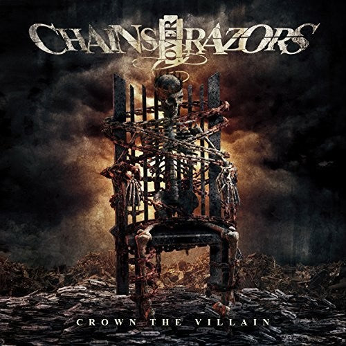 Chains Over Razors: Crown the Villain