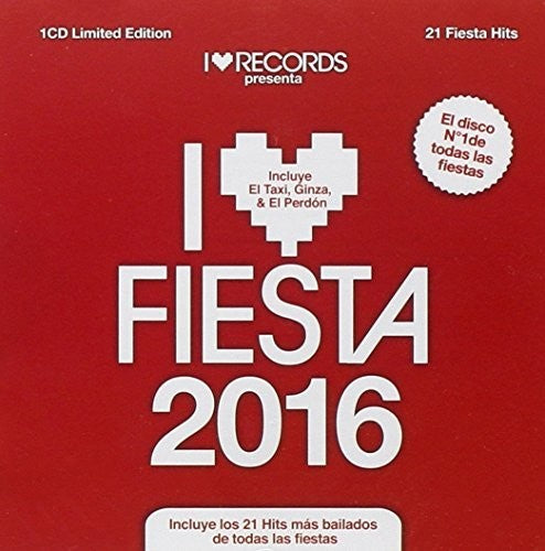 I Love Fiesta 2016 / Various: I Love Fiesta 2016 / Various