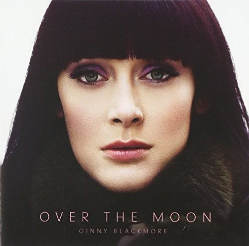 Blackmore, Ginny: Over the Moon