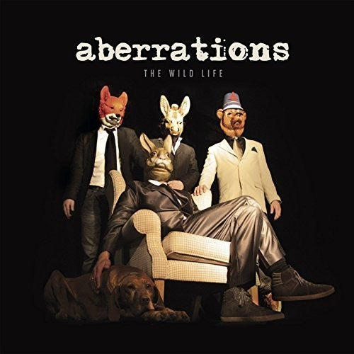 Aberrations: Wild Life