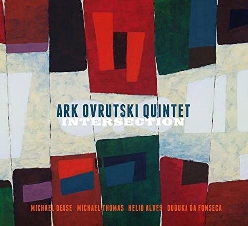 Ovrutski, Ark Quintet: Intersection