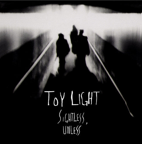 Toy Light: Sightless Unless