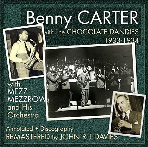 Carter, Benny: With the Chocolate Dandies & Mezz Mezzrow